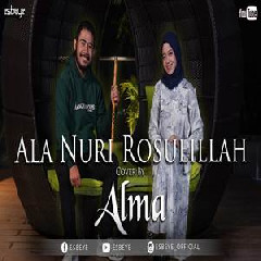 Download Alma - Ala Nuri Rosulillah Mp3