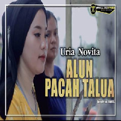 Download Uria Novita - Alun Pacah Talua Mp3