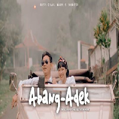 Download Tri Suaka - Abang Adek Ft Nabila Maharani Mp3