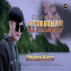 Download Maulana Wijaya - Cinta Beda Keyakinan Mp3