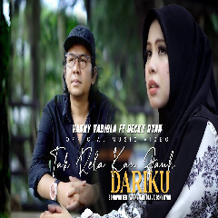 Download Vanny Vabiola - Tak Rela Kau Jauh Dariku Feat Decky Ryan Mp3