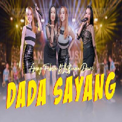 Download Ajeng Febria - Dada Sayang Ft Lutfiana Dewi Mp3