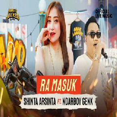Download Shinta Arsinta - Ra Masuk Feat Ndarboy Genk Mp3